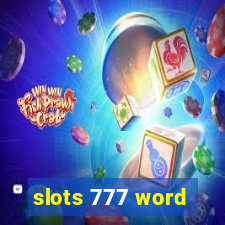 slots 777 word